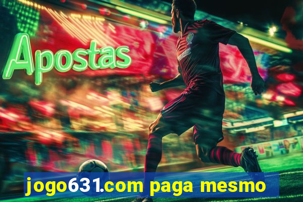 jogo631.com paga mesmo